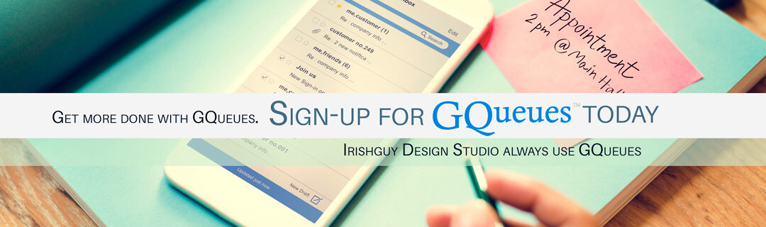 Get more done with GQueues click to sign up today