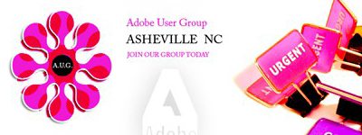 Asheville Adobe User Group - Graphic Design and Marketing client 